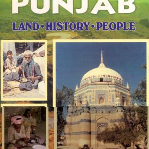 Punjab : Land, History, People